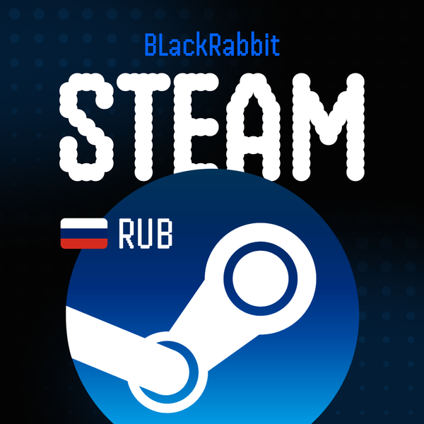 Пополнение Steam RU по логину - BlackRabbit