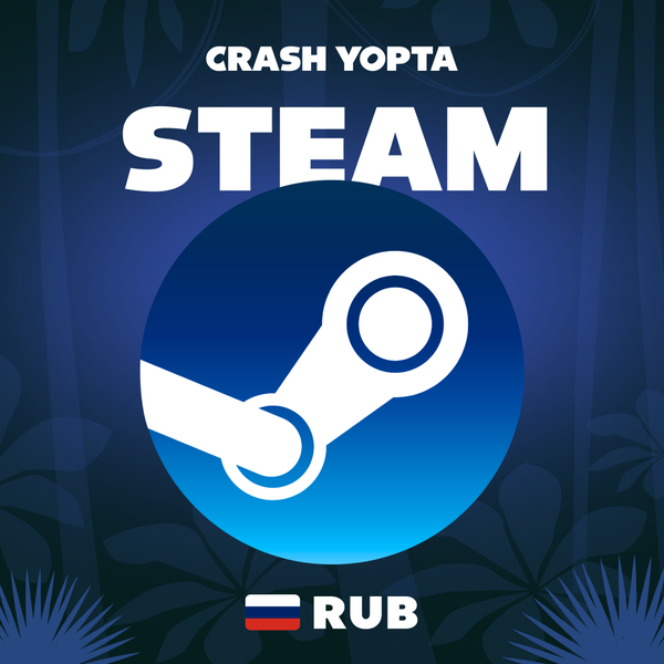 Пополнение Steam RU по логину - Crash Yopta