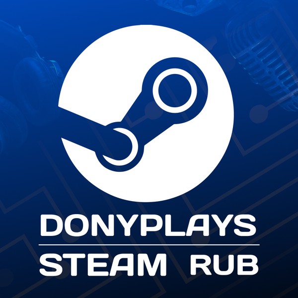 Пополнение Steam RU по логину - DonyPlays