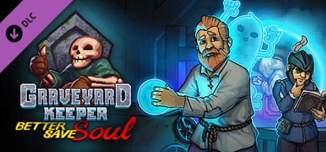 Graveyard Keeper DLC better save soul ключ steam RU - Premium Shop