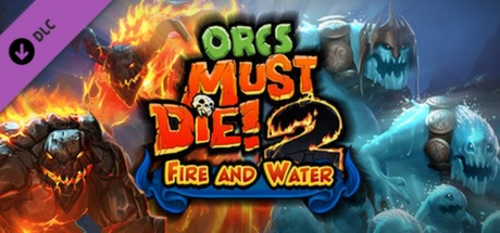 Orcs Must Die! 2 DLC fire and water booster pack ключ steam CIS/RU - Kupikod