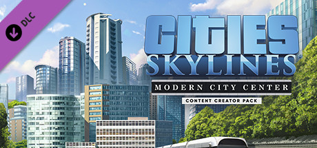 Cities: Skylines DLC content creator pack: modern city center ключ steam GL - Kupikod