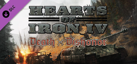Hearts of Iron IV DLC death or dishonor ключ steam GL - Kupikod