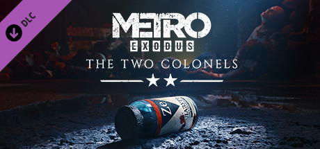 Metro Exodus DLC the two colonels ключ steam GL - Kupikod