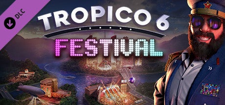 Tropico 6 DLC festival ключ steam GL - Premium Shop