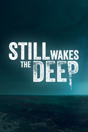 Still Wakes the Deep standard edition ключ steam GL - Premium Shop