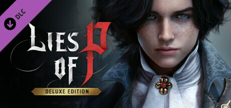 Lies of P DLC deluxe edition upgrade ключ steam GL - Kupikod
