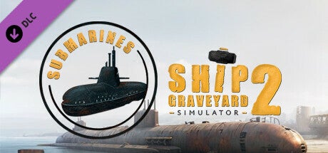 Ship Graveyard Simulator 2 DLC submarines dlc ключ steam GL - Premium Shop