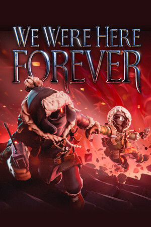 We Were Here Forever standard edition ключ steam GL - Premium Shop