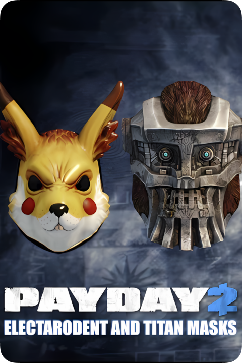 PAYDAY 2 DLC electarodent and titan masks ключ steam GL - Kupikod