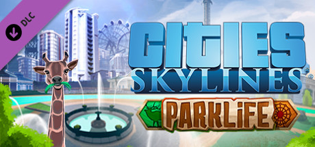 Cities: Skylines DLC parklife ключ steam GL - Kupikod