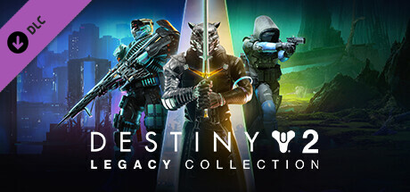 Destiny 2 DLC legacy collection (2024) ключ steam GL - Kupikod
