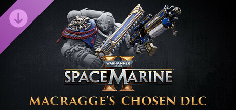 Warhammer 40,000: Space Marine 2 DLC macragge’s chosen dlc ключ steam GL - Kupikod