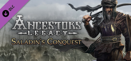 Ancestors Legacy DLC saladin's conquest ключ steam GL - Premium Shop