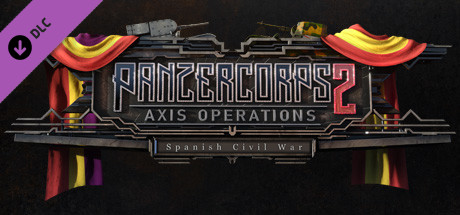 Panzer Corps 2 DLC axis operations - spanish civil war ключ steam CIS/RU - Premium Shop