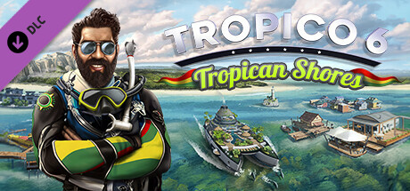 Tropico 6 DLC tropican shores ключ steam GL - Kupikod
